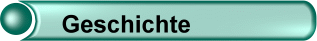 Geschichte